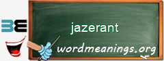 WordMeaning blackboard for jazerant